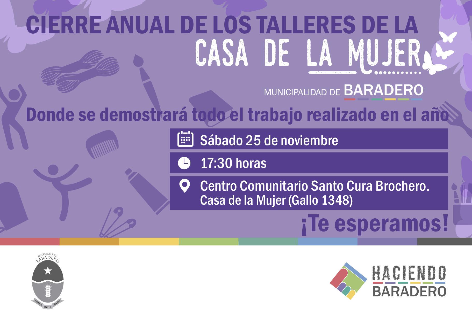 La Casa de la Mujer festejará el cierre anual de los talleres brindados